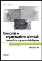 Bibliografia Fabio Antoldi (2012) Economia e organizzazione aziendale