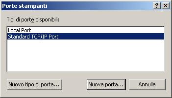 CONFIGURAZIONE DEI COLLEGAMENTI DI STAMPA 18 5 Selezionare Standard TCP/IP Port in Tipi di porte disponibili e fare clic su Nuova porta.