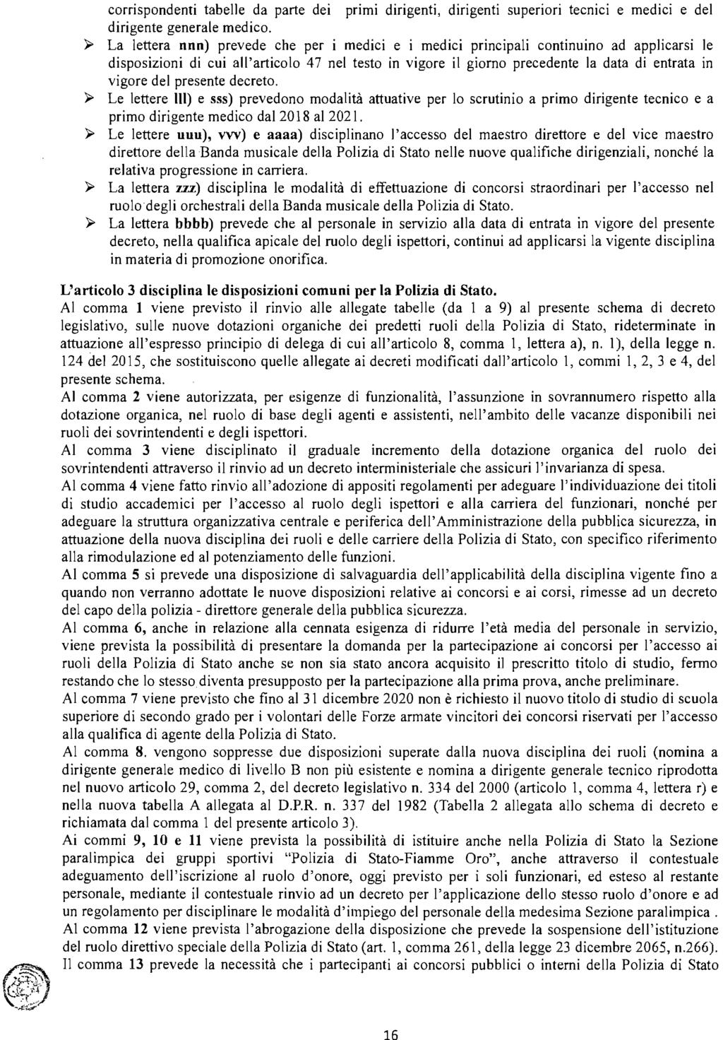 corrispondenti tabelle da parte dei primi dirigenti, dirigenti superiori tecnici e medici e del dirigente generale medico.