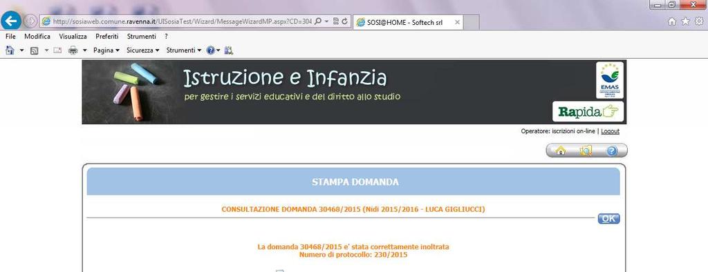 Stampa della domanda Dopo l inoltro è fondamentale stampare la domanda in quanto in calce alla stampa compare il numero di