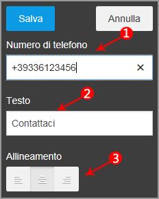 Il modulo inserito apparirà come da immagine che segue Per modificarlo, cliccare sul Widget stesso per accedere al pannello di gestione, dove è necessario: 1.