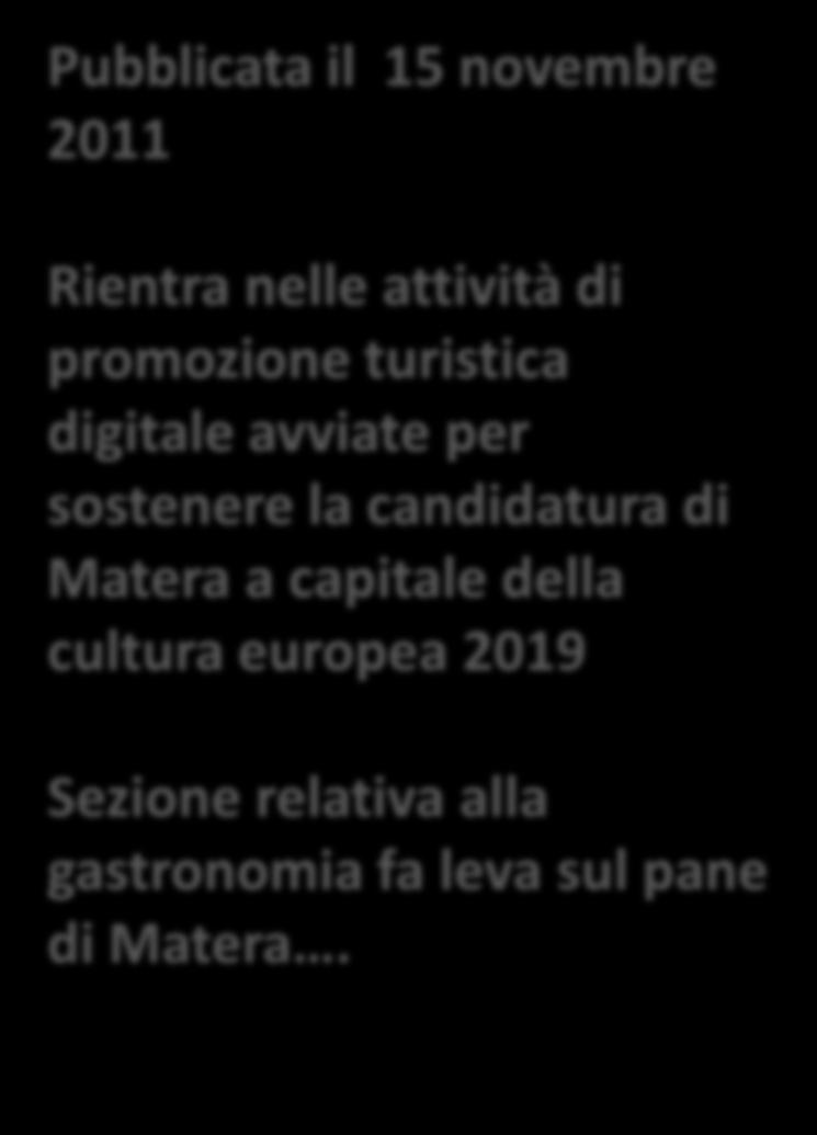 sostenere la candidatura di Matera a capitale della cultura