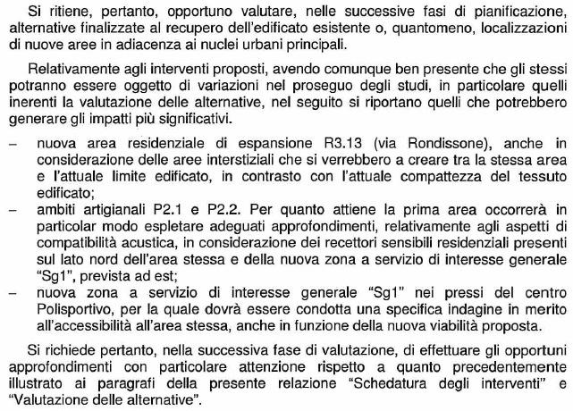 Si riducono ad esempio alcune aree al limite dell abitato sia verso Cigliano (es. R3.8 e R3.5), sia verso Mazzè (R3.2).