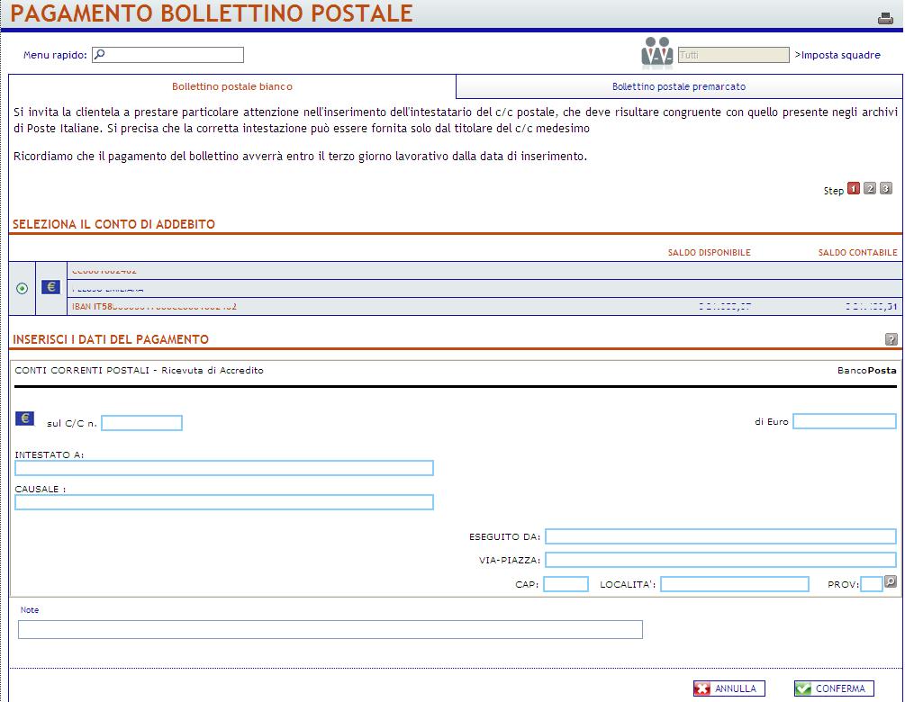 6.3.5. Bollettini Postali Attraverso questo servizio l Utente ha la possibilità di effettuare il pagamento di: Bollettino Bianco; Bollettino Premarcato.