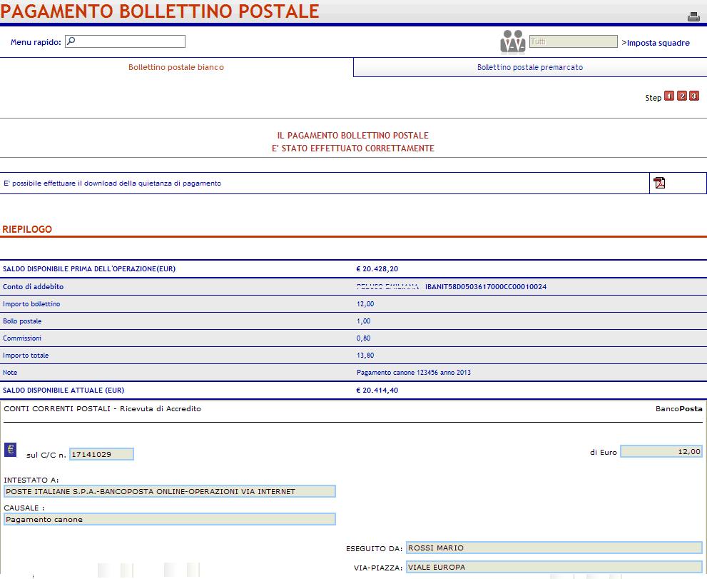 A conclusione dell'operazione di pagamento del bollettino Postale, l'utente può: visualizzare/stampare/salvare la quietanza di pagamento del bollettino postale immediatamente disponibile