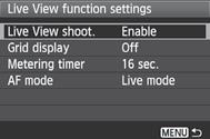 Setarile functiilor de fotografiere 3 Functii setate in cadrul unui meniu In fereastra [6] sunt descrise functiile din meniul [Live View function settings] de mai jos.