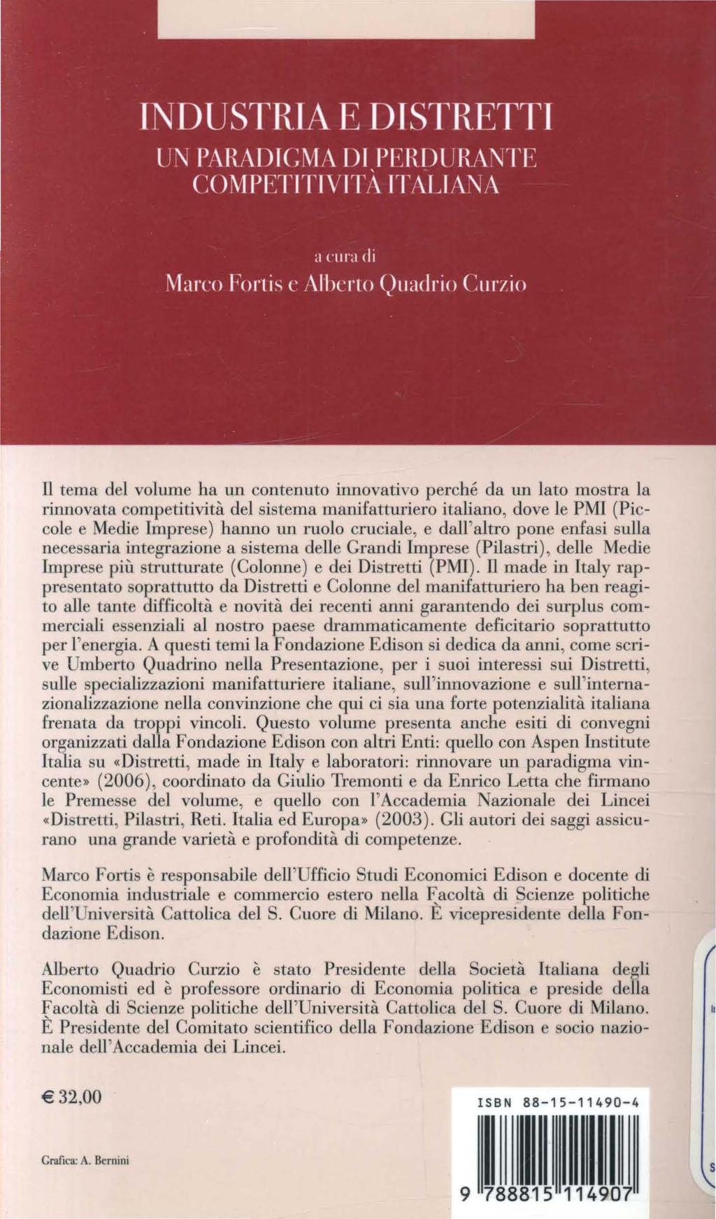 Il tema del volume ha un contenuto innovativo perché da un lato mo tra la rinnovata competitività del sistema manifatturiero italiano, dove le PMI (Piccole e Medi Imprese) hanno un ruolo cruciale, e