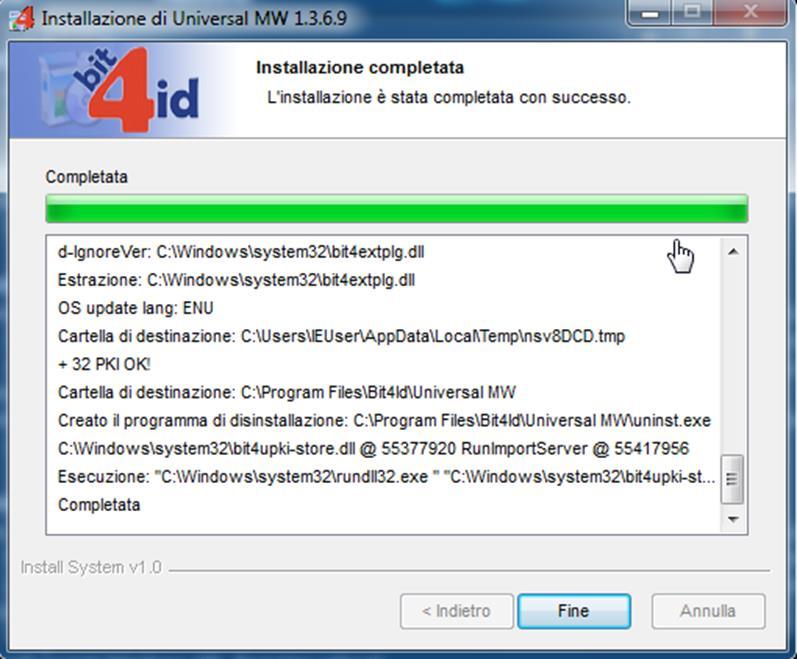 Cliccare su Fine per terminare l  Verrà avviata