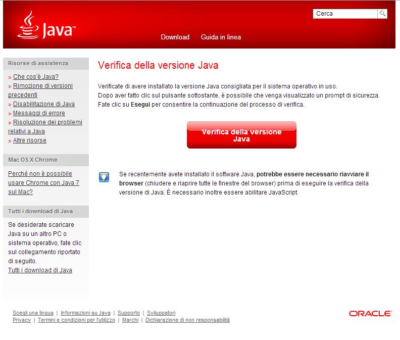 Verifica della versione di Java installata. Selezionare il pulsante rosso.