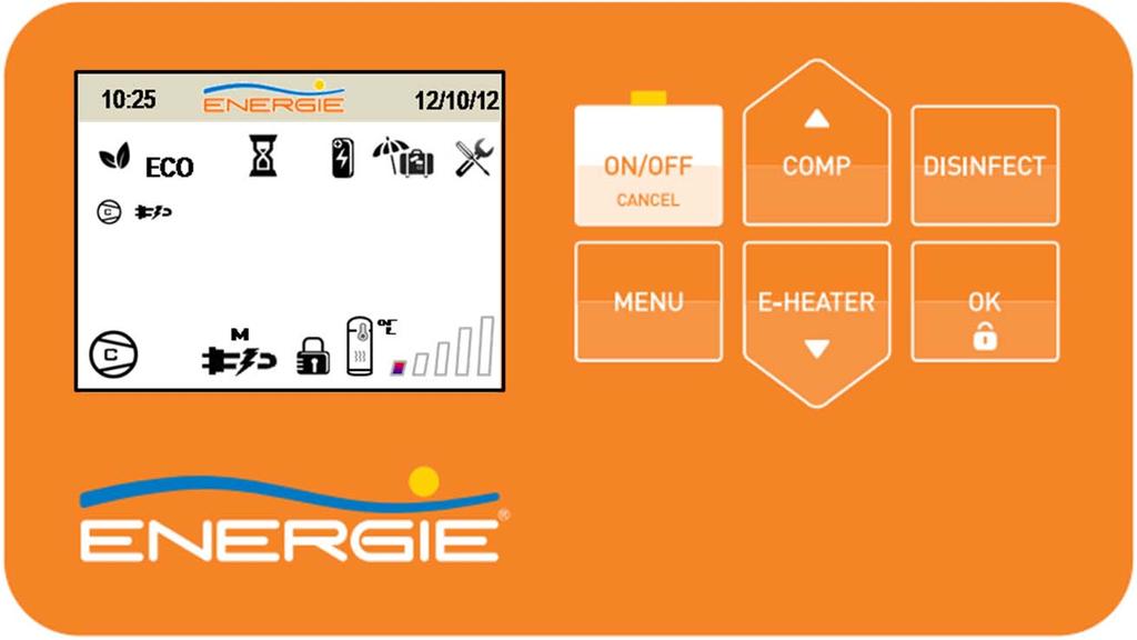 CONTROL PANEL ECO Eco control panel is simple and intuitive.