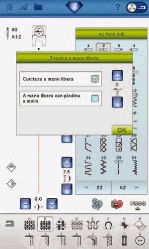 4 Cucito TECNICA MANO LIBERA occando l icona della ecnica a mano libera sarà visualizzata un pop-up che consente di selezionare tra due opzioni: Funzione A mano libera e ano libera con piedino a