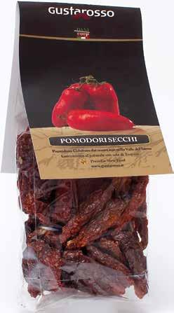 POMODORI DELLA VALLE DEL SARNO ESSICCATI AL SOLE Ingredienti Pomodori, sale Peso netto 200gr Utilizzo Pizza, pasta Informazioni Nutrizionali (Valori medi per