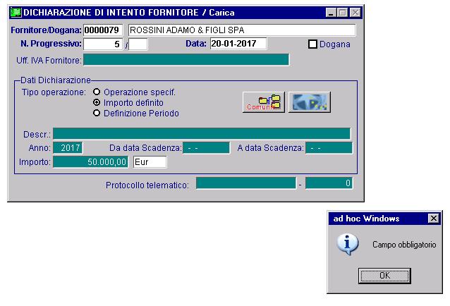 AD HOC WINDOWS DICHIARAZIONI DI INTENTO DAL 1 MARZO 2017 Dichiarazioni di Intento Fornitori Dopo aver installato il suddetto aggiornamento non è più possibile inserire nuove dichiarazioni di intento