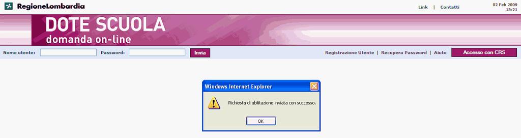 Figura 3 Premere il bottone Invia per trasmettere alla Regione Lombardia una e-mail di richiesta per l abilitazione dell utente.