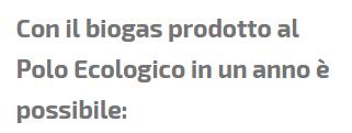 Il Polo ecologico in numeri Anno di entrata in funzione 2003 Investimento iniziale [ ] 16.600.000 Fatturato annuo linea umido[ ] 6.300.000 Rifiuti organici trattati [t/anno] 60.