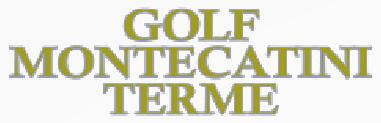 Montecatini Golf Via dei Brogi, 32 - Loc. Pievaccia - 51015 - Monsummano Terme (PT) Tel.+39.057262218 - Cell.