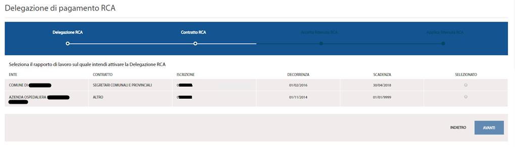 Figura 7 - Selezione del rapporto di lavoro Cliccando su avanti, NoiPA procede alla verifica della capienza (disponibilità economica mensile) sull iscrizione stipendiale scelta. 3.2.