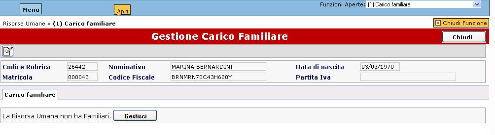Figura 2 Il sistema presenta la maschera mostrata in figura 3. Figura 3 Qualora la risorsa umana non abbia carichi familiari apparirà (come da fig. 3) la dicitura: La risorsa Umana non ha familiari.
