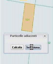 5.1.2 Particelle adiacenti Mediante tale funzionalità è possibile, dopo avere selezionato una particella catastale e cliccando sul comando calcola,