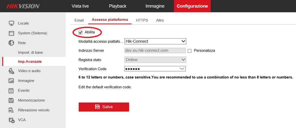 b. Abilitazione tramite interfaccia web Connettere il dispositivo (Telecamera IP/NVR/DVR) alla rete LAN dove sono presenti i vostri pc.