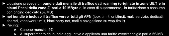 Opzioni M2M Roaming (1/2) Target Aziende e/o persone fisiche intestatarie di Partita IVA, già titolari (o contestualmente sottoscrittori) di un Contratto Multibusiness e in possesso di linee in abb.