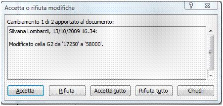 eliminate e i dati tornino allo stato precedente la modifica. - Attivare il comando Accetta/rifiuta modifiche dopo aver cliccato sul pulsante Revisioni della scheda Revisione.