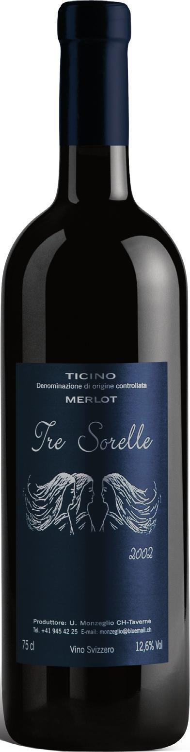 TRE SORELLE Rosso del Un vino che nasce da uve Merlot coltivate in un vigneto aggrappato su un ronco di Bioggio Bosco Luganese.