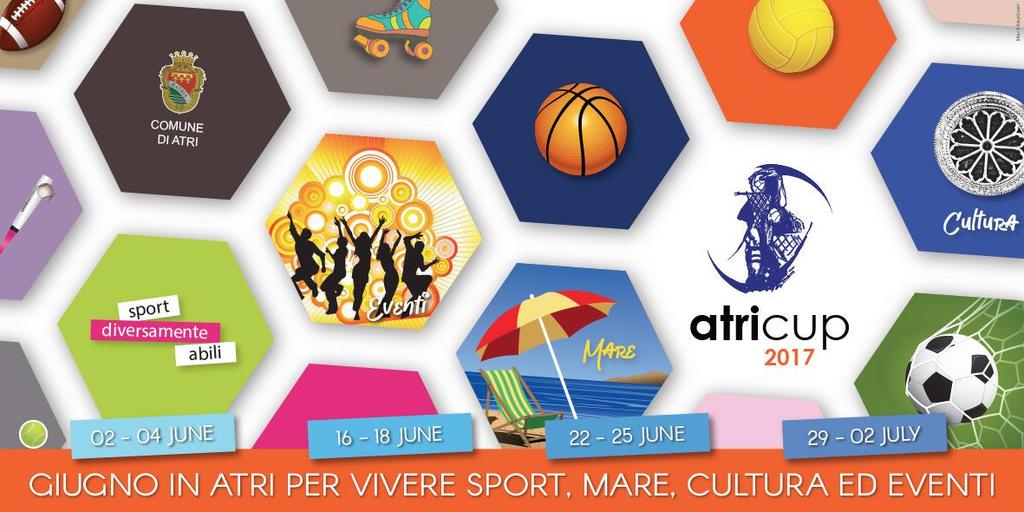 ATRI CUP 2017 31 a EDIZIONE giugno in Atri per vivere sport, mare,