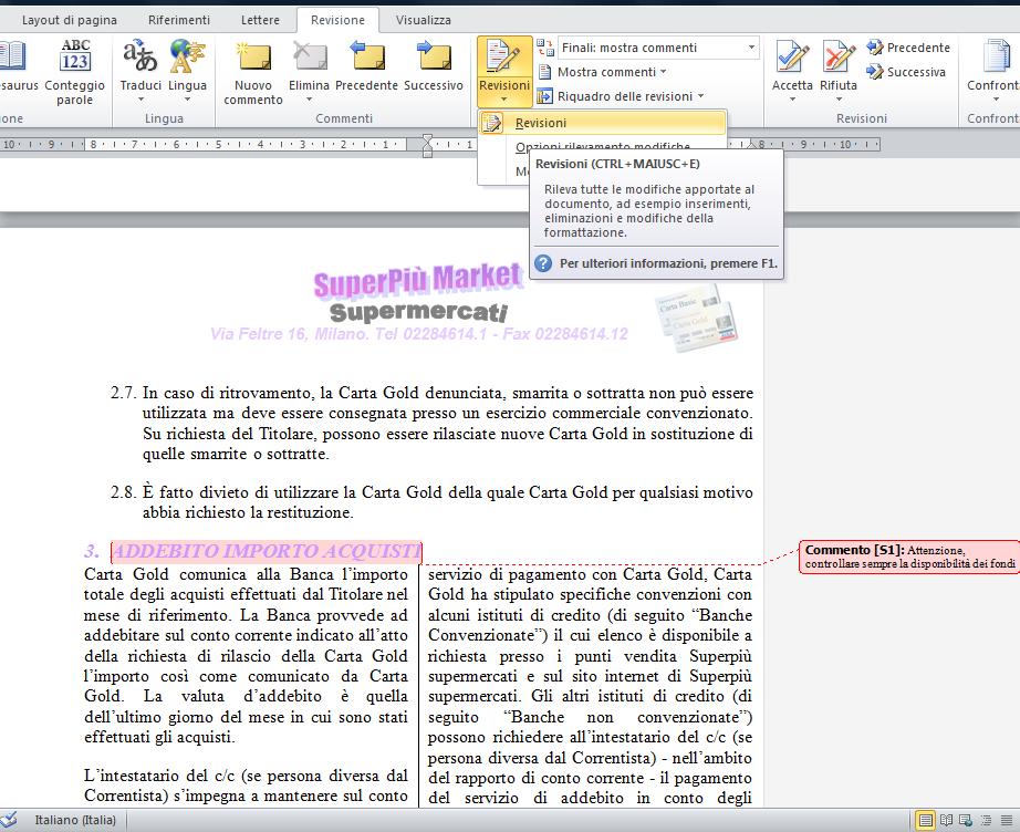 AM3 Elaborazione testi livello avanzato 65 Figura 3.73 Attivazione della revisione. Figura 3.74 Sostituzione di un testo con la revisione attivata.