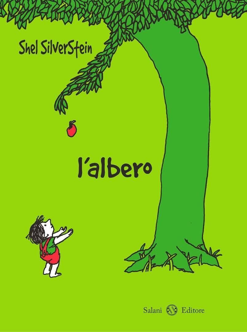 Shel Silverstein, L'albero, Salani Editore, 2000 (p.