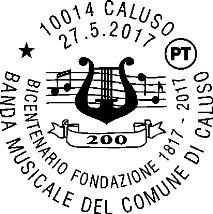 944 RICHIEDENTE: Banda Musicale di Caluso SEDE DEL SERVIZIO: Chiostro Francescano Piazza Mazzini, 4 10014 Caluso (TO) DATA: 27/5/2017 ORARIO: 10/16 Struttura Competente: Poste Italiane/U.P. Ivrea/Sportello filatelico/piazza Carlo Freguglia, 15 10015 Ivrea (TO) (tel.