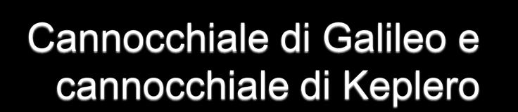 L invenzione del cannocchiale è avvenuta per opera degli olandesi nel 1608. Il suo utilizzo prevalente era quello dell osservazione terrestre a distanza, particolarmente per fini bellici.