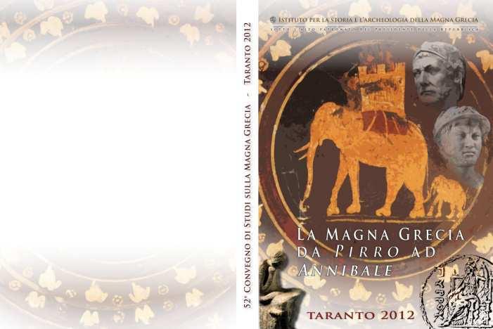 LII 2012 La Magna Grecia da Pirro ad Annibale. Voll. 2, pp. 959.