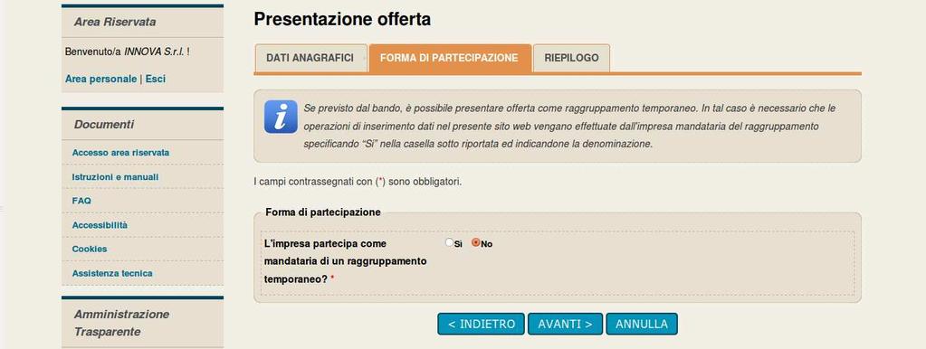 2. Procedendo con Avanti si arriva al passo in cui indicare la forma di partecipazione alla procedura che può essere come operatore economico singolo oppure come raggruppamento temporaneo di