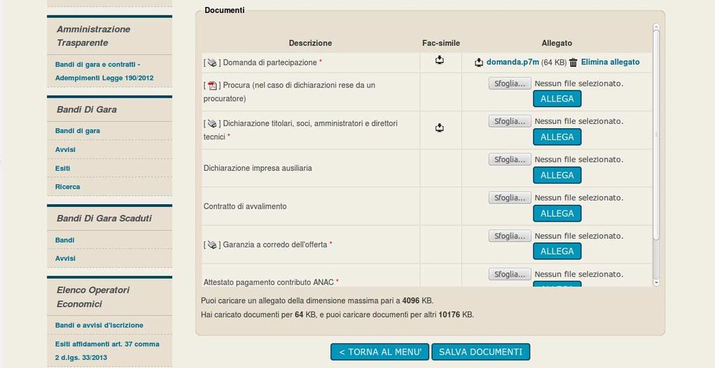 ) Viene visualizzato il nome del file caricato e la dimensione. Cliccando l icona o sul nome è possibile farne il download.