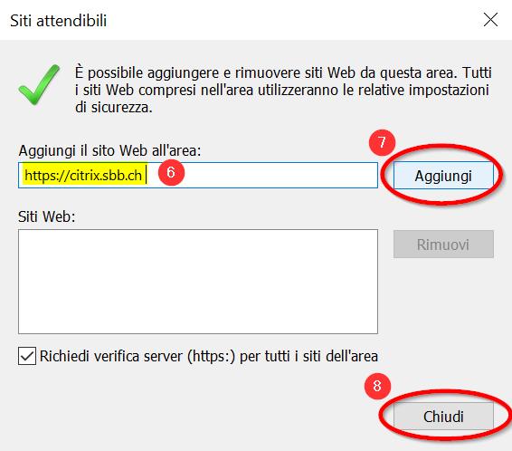 3 In Aggiungi il sito Web all area immettere l indirizzo *.sbb.ch (6). Fare clic su Aggiungi (7) e selezionare Chiudi (8).