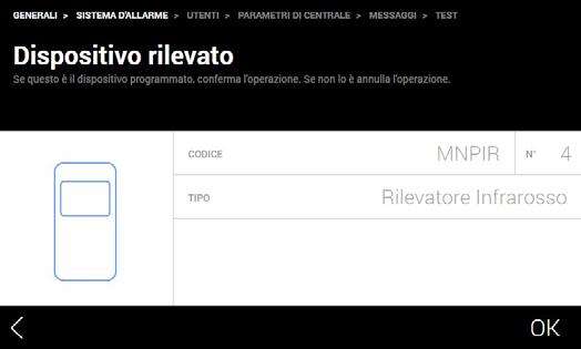 configurazione di ogni dispositivo: rivelatori, sirene, trasmettitori e altre