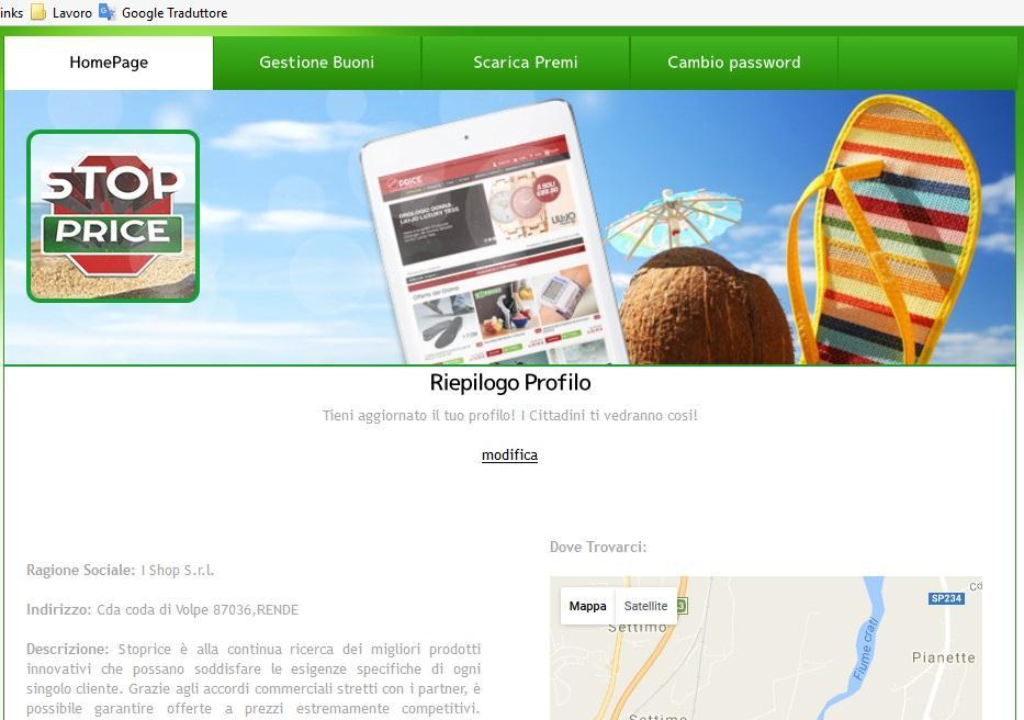 LA PIATTAFORMA: Lato negozio LA HOMEPAGE mostrerà LA SCHEDA PROFILO DEL NEGOZIO vista dall utente IL NEGOZIANTE potrà gestire e modificare in qualsiasi momento il suo profilo