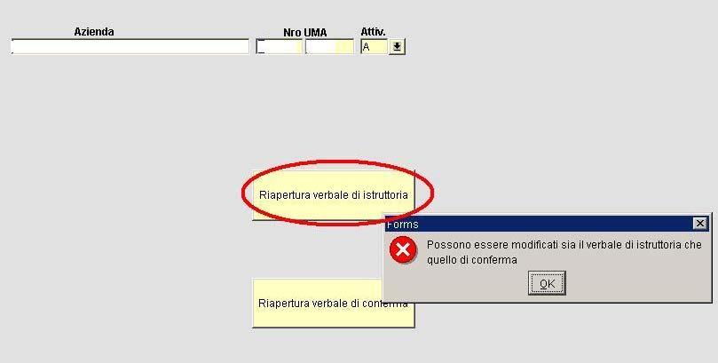 Premendo il tasto Riapertura verbale di conferma, viene