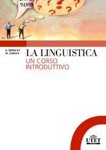 Bibliografia: Berruto, G. & Cerruti, M., La linguistica. Un corso introduttivo, Torino, UTET, 2011. (ESCLUSI i parr. 4.