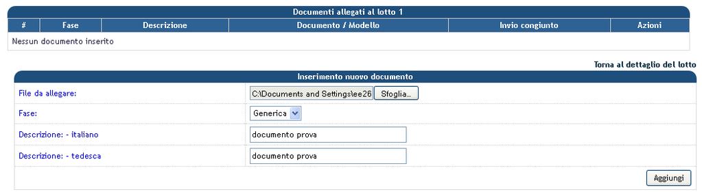 NOTA BENE: Sono ammessi più documenti e di formato differente (ad es. pdf, doc, rtf); la dimensione massima per ciascun documento è di 10MB.