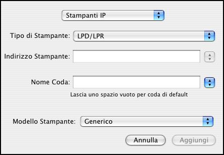 Per Stampanti IP, immettere l indirizzo IP della stampante nel campo Indirizzo Stampante, quindi immettere il collegamento di stampa (stampa, attesa o collegamento diretto) nel campo Nome Coda.