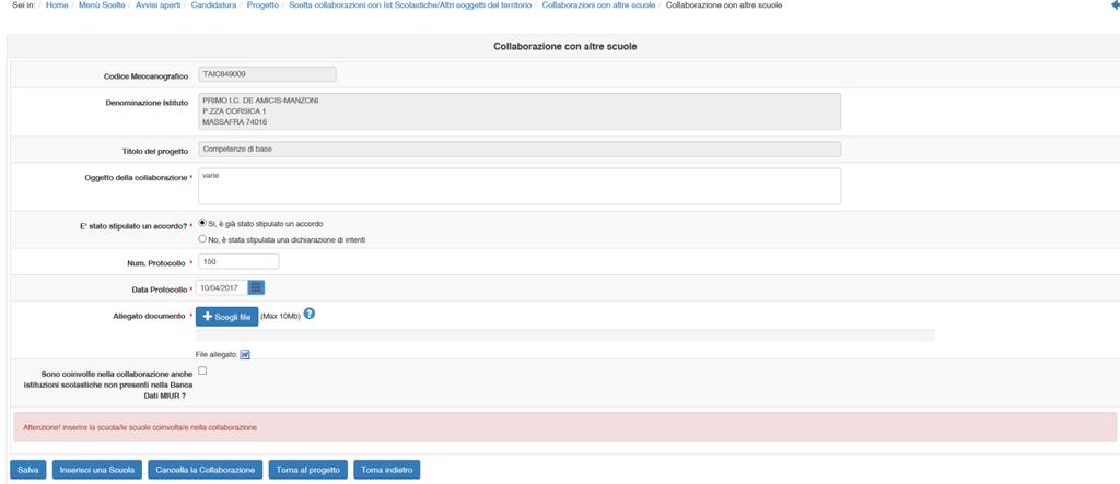 Per ciascuna collaborazione va specificato l oggetto ed indicato se sia stata formalizzata attraverso un accordo oppure solo una dichiarazione di intenti.