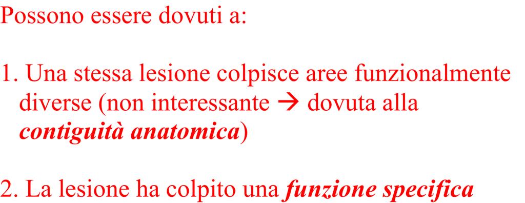 Piu sintomi associati in uno stesso paziente sono molto