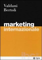 Riferimenti bibliografici al fine dell esame per tutti Testo adottato: Marketing Internazionale a cura di E. Valdani,G. Bertoli ; Egea editore(2014).