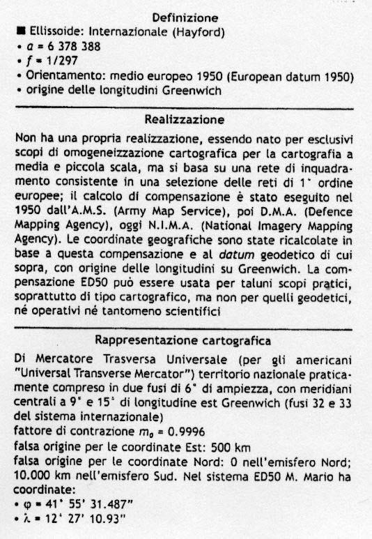 5 SISTEMI GEODETICI EUROPEI L esigenza di conformare le cartografie e i sistemi di riferimento in Europa ha portato alla scelta di calcolare la compensazione di una rete ottenuta dalla selezione di