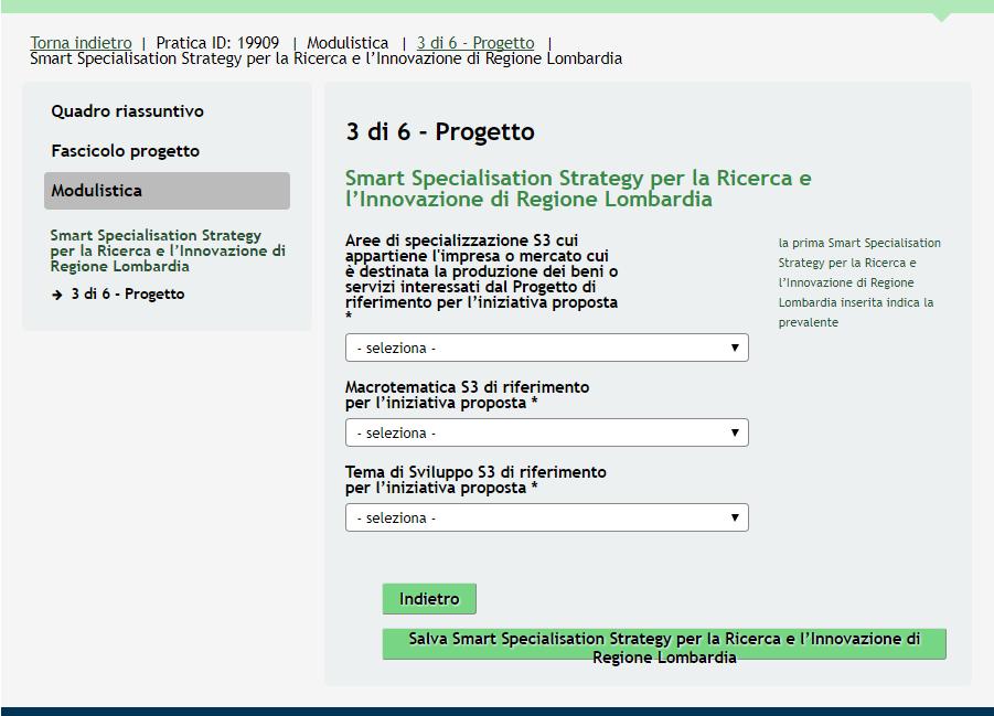 Figura 18 Modulo 3 Sotto modulo Caratteristiche del Progetto Valorizzare il sotto modulo riportando quanto richiesto e, al termine, cliccare su per salvare i dati e tornare al modulo principale.