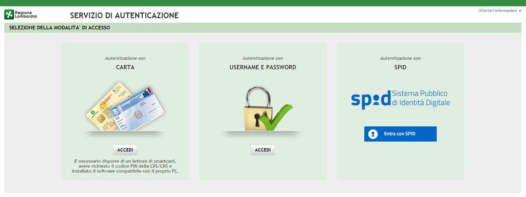 Figura 2 Servizio di Autenticazione Da questa pagina è possibile accedere ai servizi offerti da SiAge scegliendo la modalità di autenticazione preferita tra: Accesso tramite Smart-Card, utilizzando