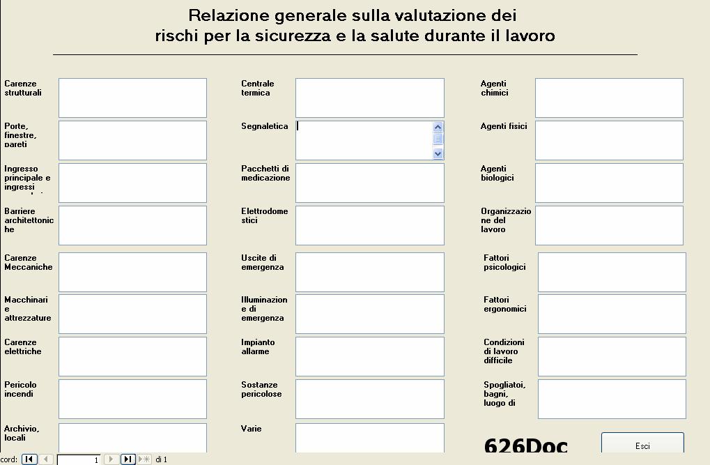 5) Relazione generale Dal tasto della Maschera Avvio si accede alla maschera Relazione generale sulla valutazione dei rischi per la sicurezza e la salute durante il lavoro.