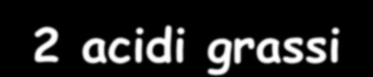 Glicerofosfolipidi 3 ( 2 ) 7 = ( 2 ) 7 1 2 2 3 2 = 2 = 2 = ( 2 ) 7 STRUTTURA BASE: acido fosfatidico glicerolo esterificato